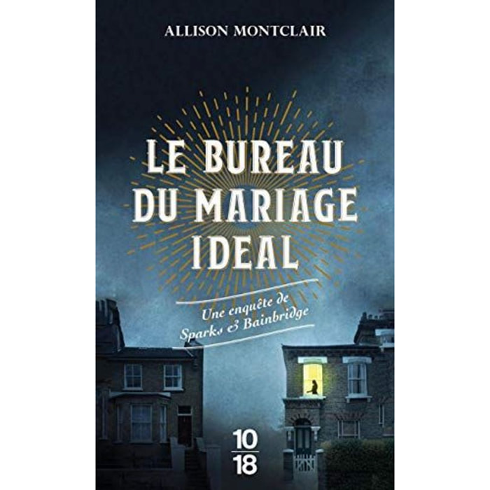Montclair, Allison | Le Bureau du mariage idéal: Une enquête de Sparks & Bainbridge (01) | Livre d'occasion
