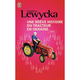 Lewycka, Marina | Une brève histoire du tracteur en Ukraine | Livre d'occasion