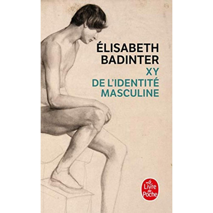 Badinter, Elisabeth | XY, de l'identité masculine | Livre d'occasion