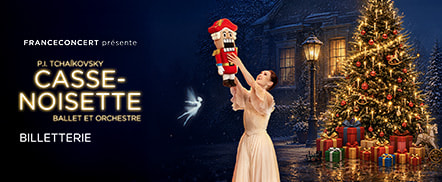 France Billet Casse-Noisette - Ballet & Orchestre Classique