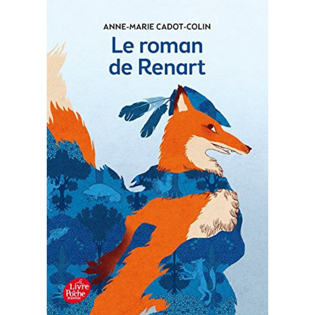 Cadot-Colin, Anne-Marie | Le roman de Renart | Livre d'occasion