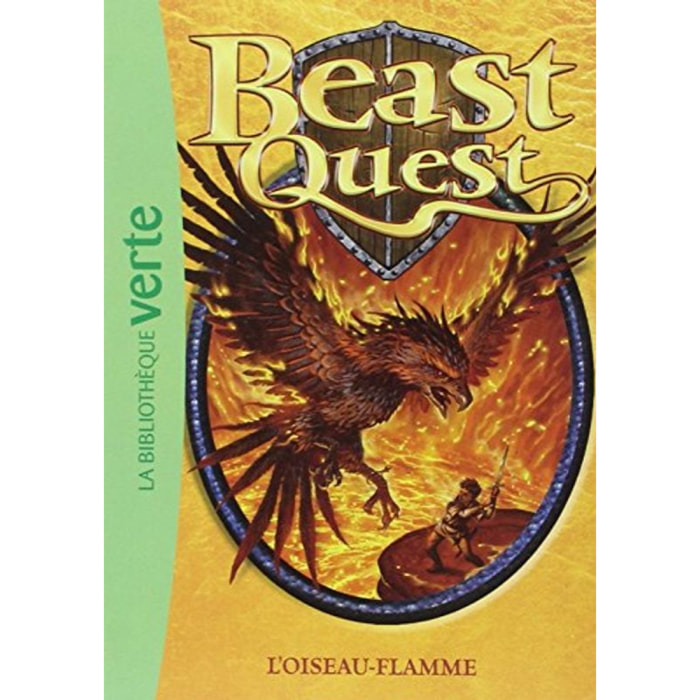 Blade, Adam | Beast Quest 06 - L'oiseau-flamme | Livre d'occasion