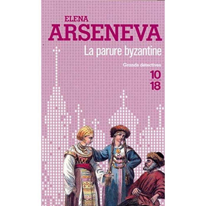 Arseneva, Elena | La Parure Byzantine | Livre d'occasion