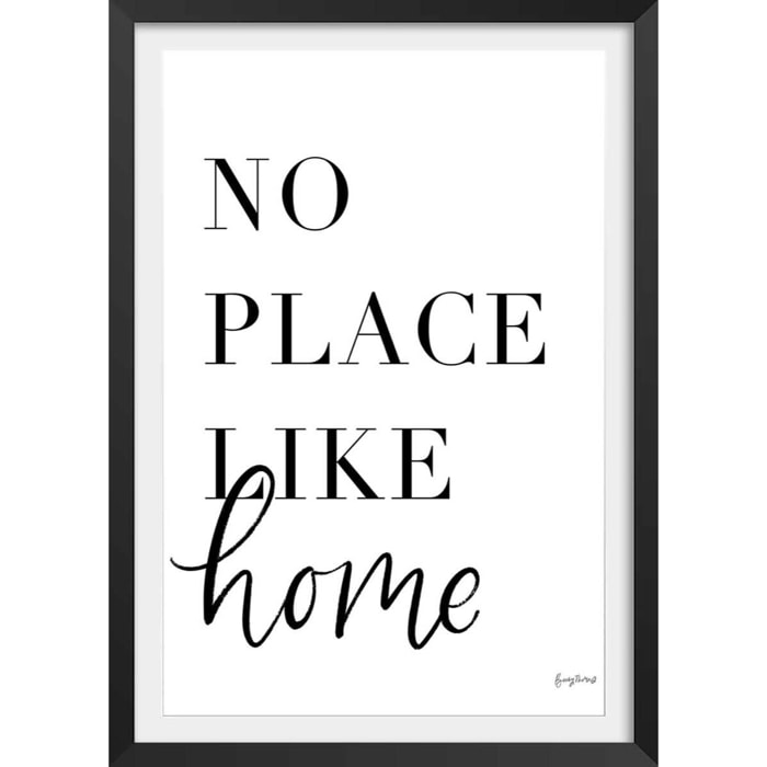 Poster no place like home Affiche + cadre en bois - Noir