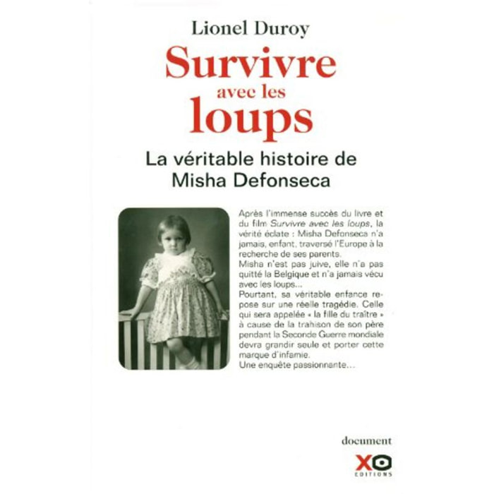 Duroy, Lionel | Survivre avec les loups la véritable histoire de Misha Defonseca | Livre d'occasion