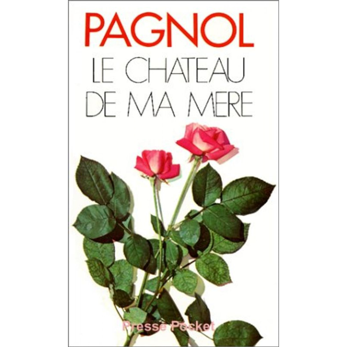 Marcel Pagnol | Le Château de ma mère | Livre d'occasion