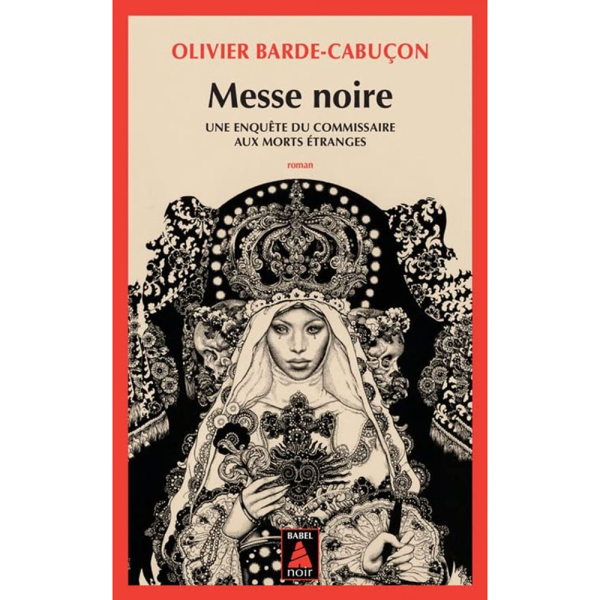 Barde-cabuçon, Olivier | Messe noire: Une enquête du commissaire aux morts étranges | Livre d'occasion
