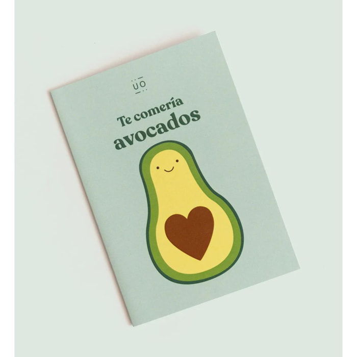 Postal "Te comería avocados"