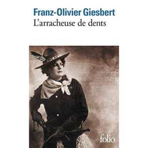 Giesbert,Franz-Olivier | L'arracheuse de dents | Livre d'occasion