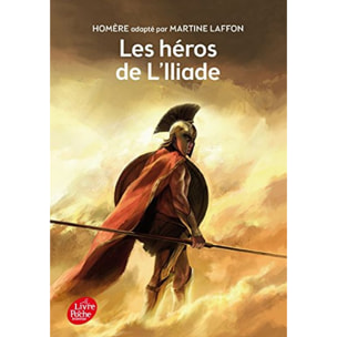 Homère | Les héros de l'Iliade - Texte intégral | Livre d'occasion