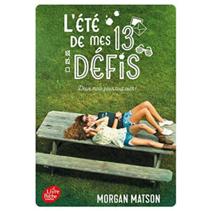 Matson, Morgan | L'été de mes 13 défis | Livre d'occasion