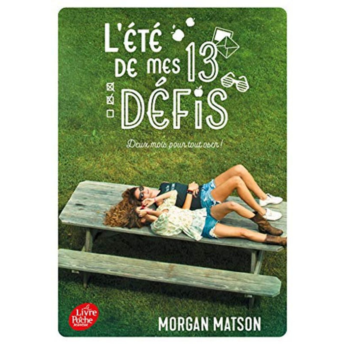 Matson, Morgan | L'été de mes 13 défis | Livre d'occasion