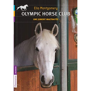 Montgomery, Ella | Une jument maltraitée | Livre d'occasion