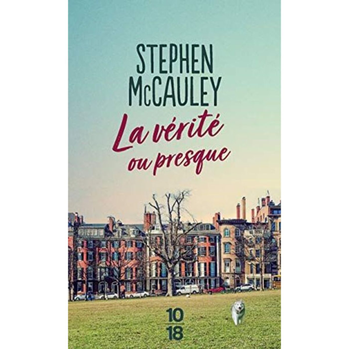 McCauley, Stephen | La vérité ou presque | Livre d'occasion