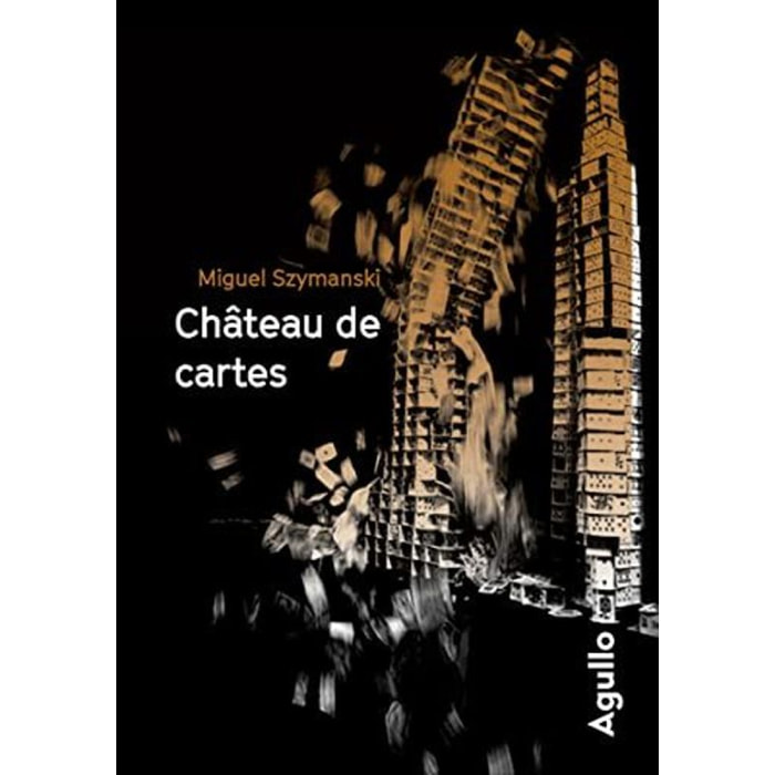 Szymanski, Miguel | Château de cartes | Livre d'occasion