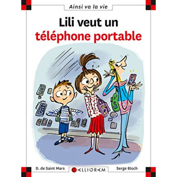 Saint-Mars, Dominique de | Lili veut un téléphone portable | Livre d'occasion