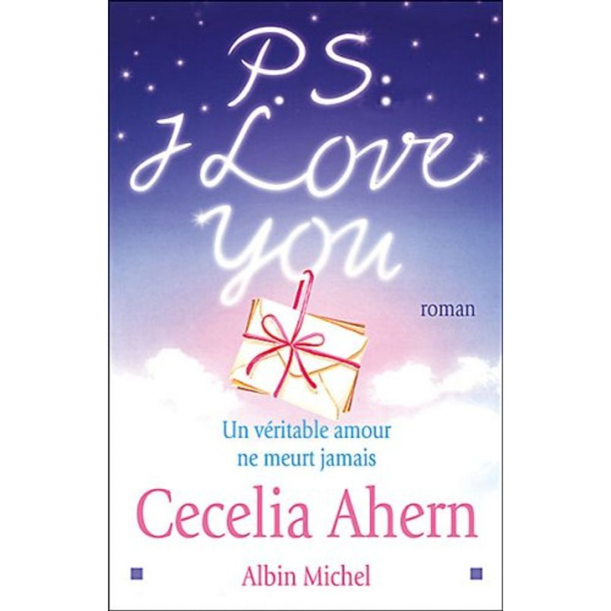 Ahern, Cecelia | P.S. I love you | Livre d'occasion