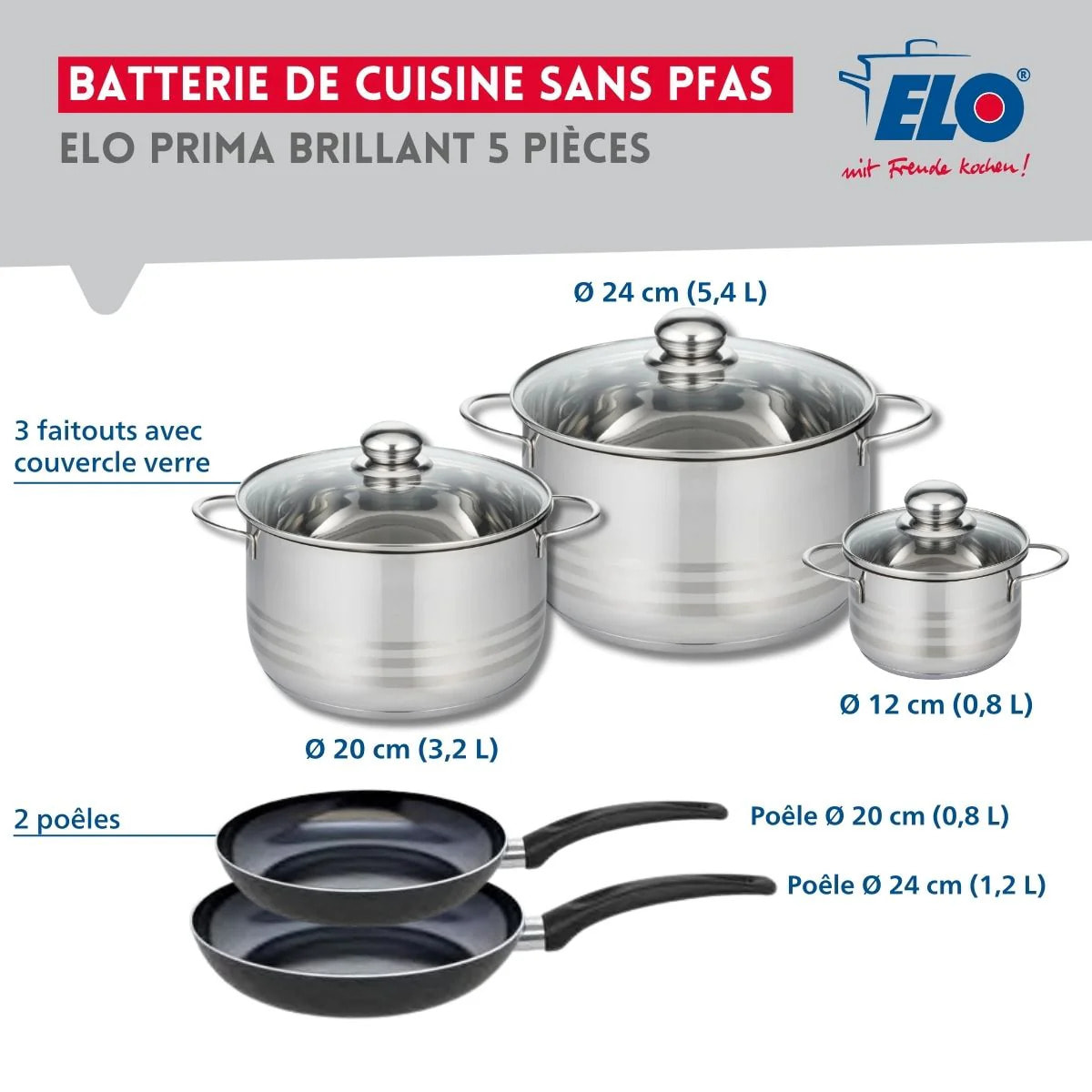 Ensemble de 2 Poêles de cuisson 20 et 24 cm et 3 faitouts 12, 20 et 24 cm Elo Prima Brillant