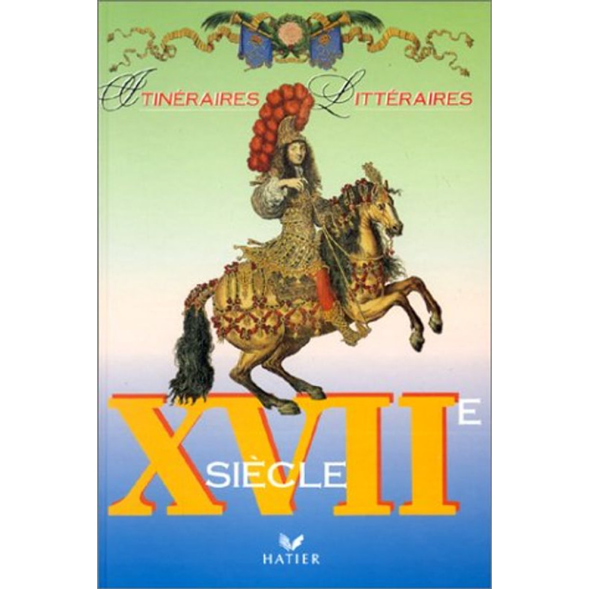 Horville, Robert | XVIIe siècle | Livre d'occasion