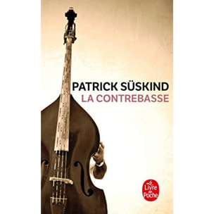 Patrick Süskind | La contrebasse | Livre d'occasion