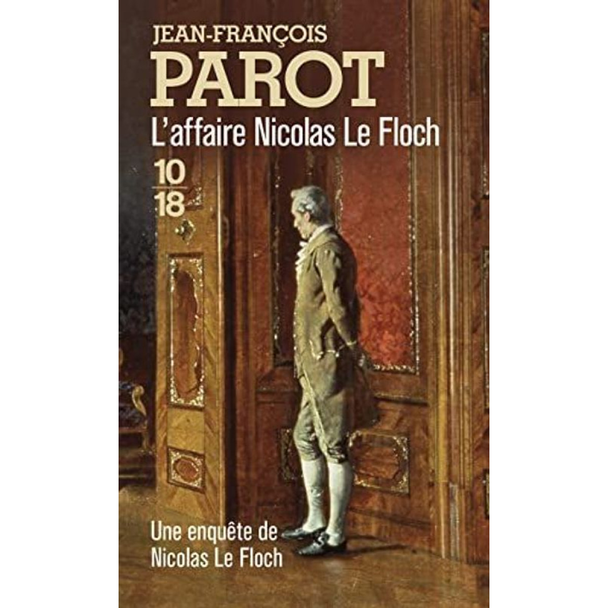 Parot, Jean-François | L'Affaire Nicolas Le Floch (Nicolas Le Floch n°4) | Livre d'occasion