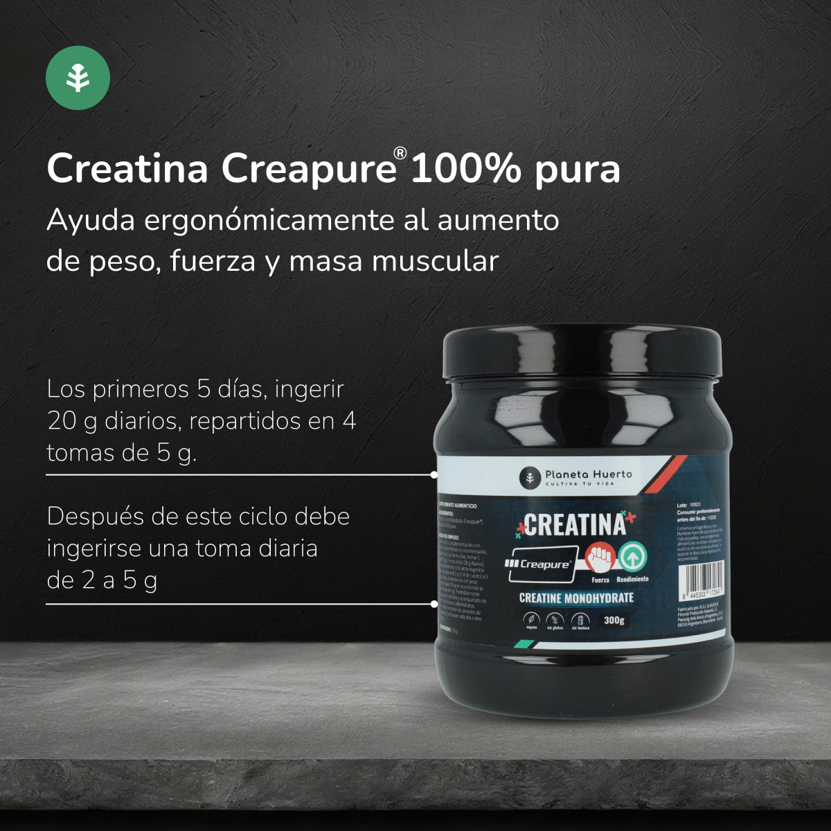 PLANETA HUERTO | Creatina Creapure® 300 g - Monohidrato de Creatina Pura para Incrementar Fuerza y Resistencia Muscular