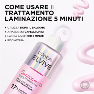 Trattamento Laminazione 5 Minuti Elvive Glycolic Gloss con Acido Glicolico per Capelli Spenti - Flacone da 200ml