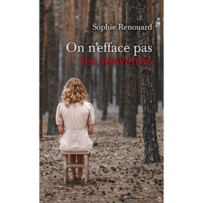 Renouard, Sophie | On n'efface pas les souvenirs | Livre d'occasion