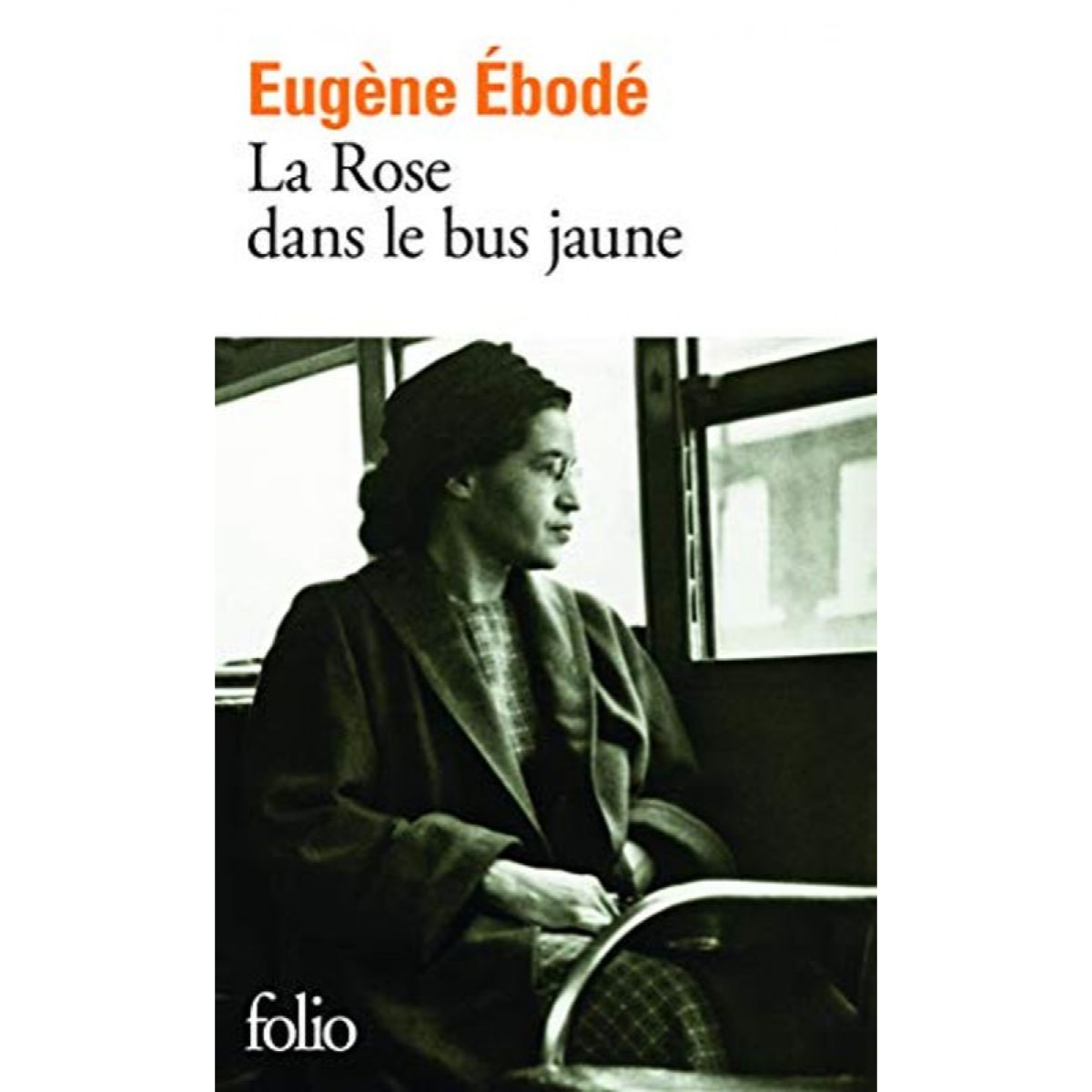 Ébodé,Eugène | La Rose dans le bus jaune | Livre d'occasion