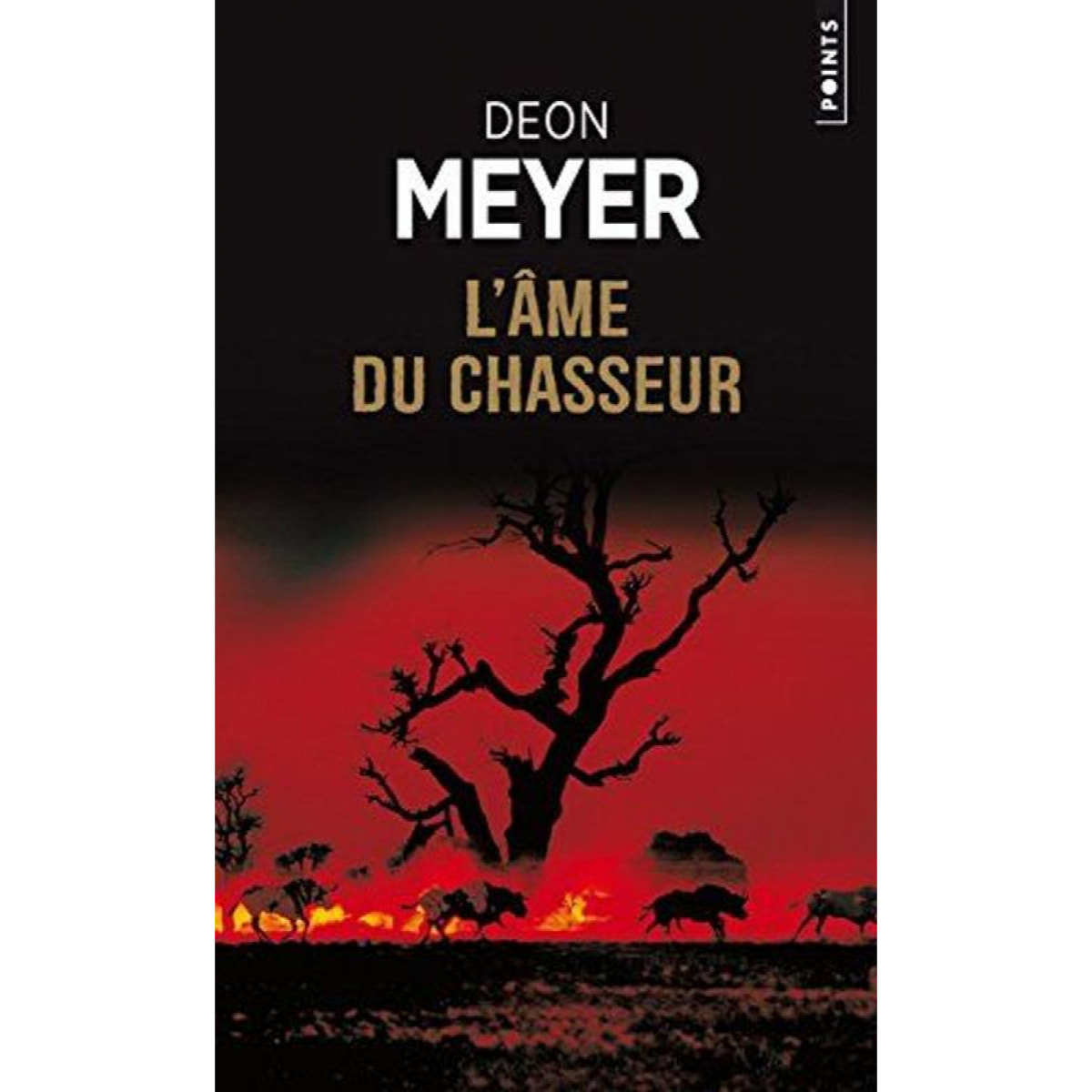 Meyer, Deon | L'Âme du chasseur | Livre d'occasion