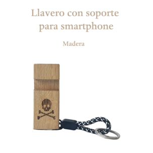 Llavero con soporte de madera para smartphone scalpers home