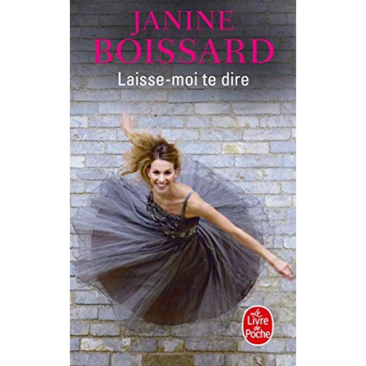 Boissard, Janine | Laisse-moi te dire | Livre d'occasion