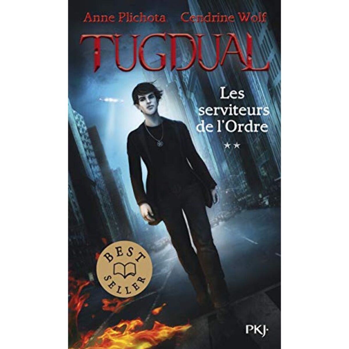 Plichota, Anne | 2. Tugdual : Les serviteurs de l'Ordre (2) | Livre d'occasion