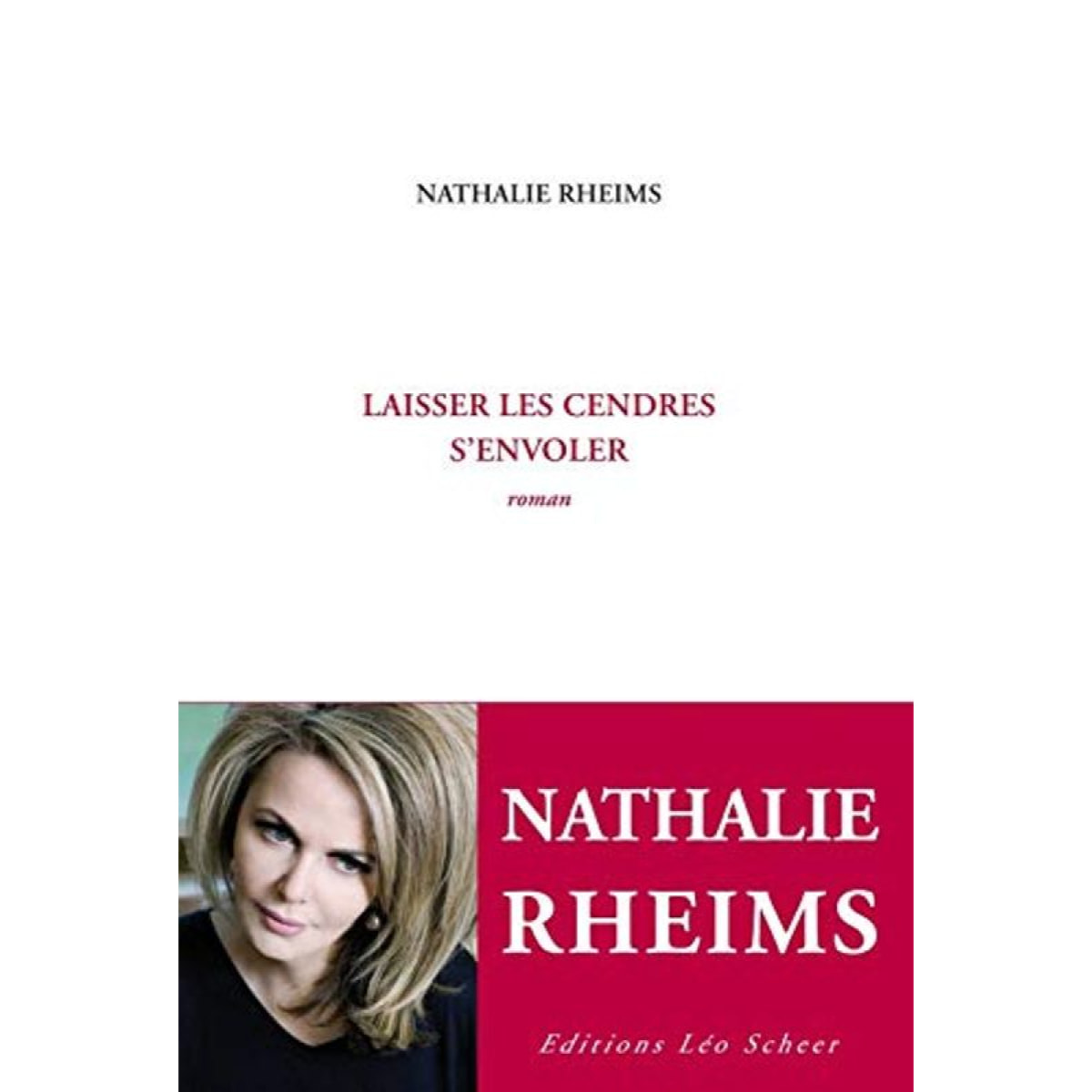 Rheims, Nathalie | Laisser les cendres s'envoler | Livre d'occasion