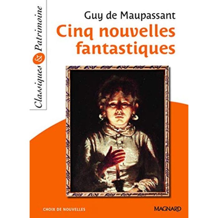 Maupassant, Guy de | Cinq nouvelles fantastiques - Classiques et Patrimoine | Livre d'occasion