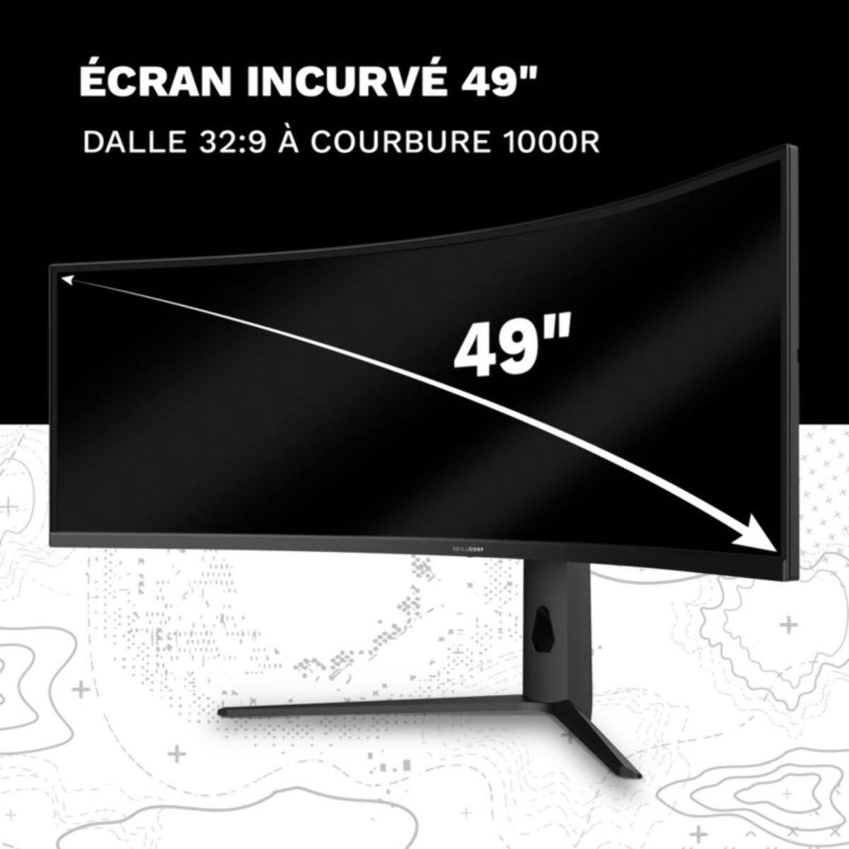 Ecran PC Gamer SKILLKORP M49 Access 49" incurvé Fast VA UWQHD 120 Hz HDR HDMI 2.1