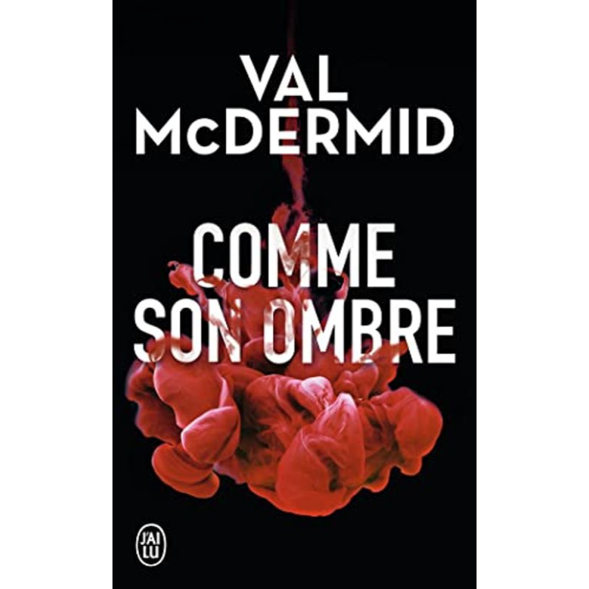 McDermid,Val | Comme son ombre | Livre d'occasion