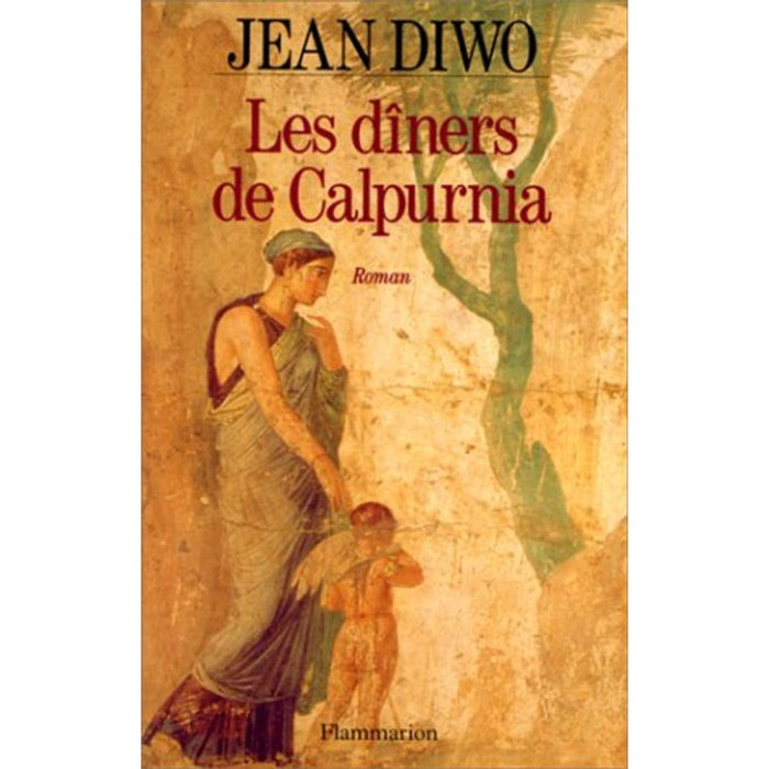 Diwo, Jean | Les dîners de Calpurnia | Livre d'occasion