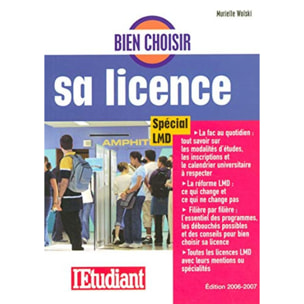 Wolski, Murielle | Bien choisir sa licence spécial LMD | Livre d'occasion