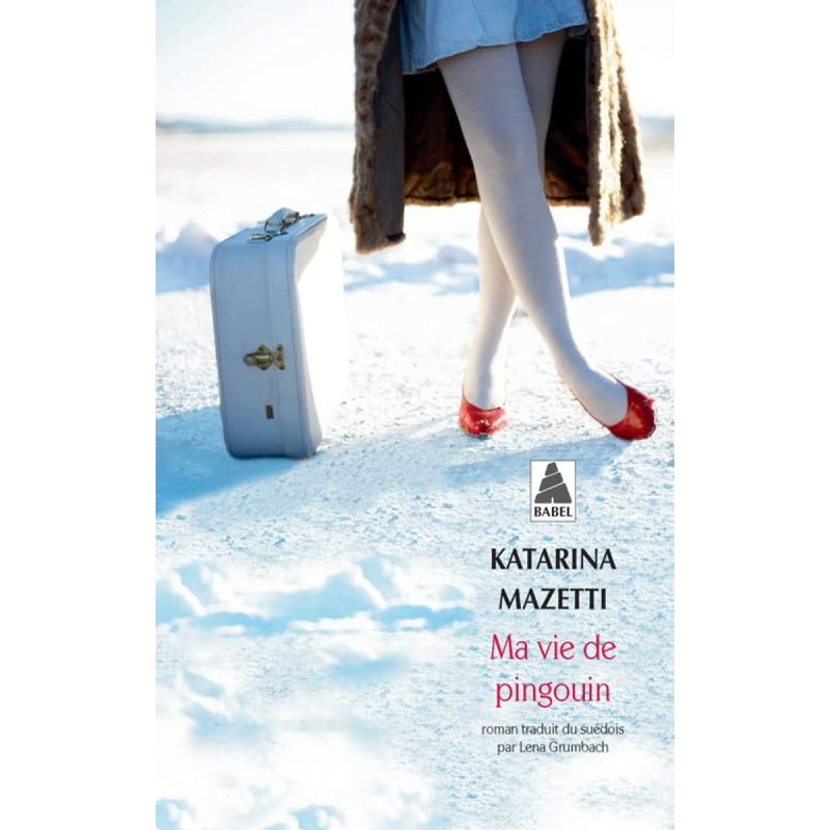 Mazetti, Katarina | Ma vie de pingouin | Livre d'occasion