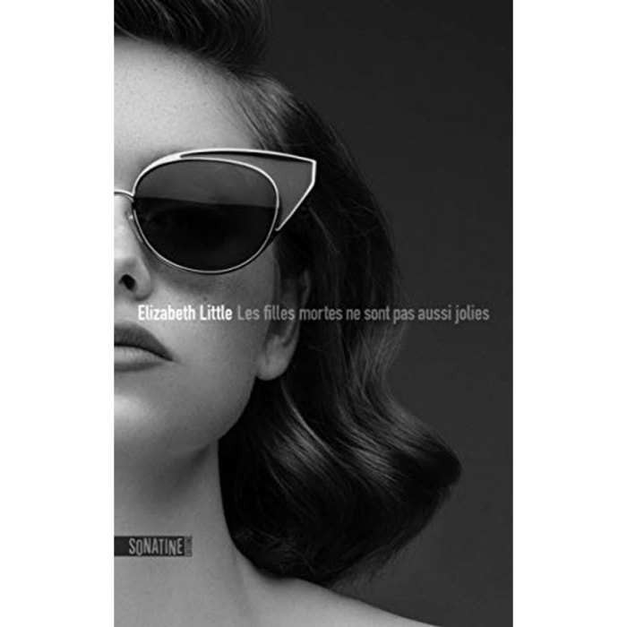 Little, Elizabeth | Les filles mortes ne sont pas aussi jolies | Livre d'occasion