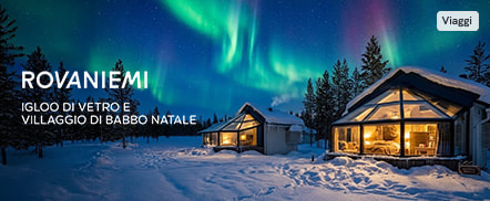 Igloo di Vetro e Villaggio di Babbo Natale