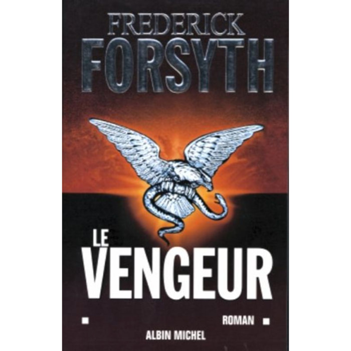 Forsyth, Frederick | Le Vengeur | Livre d'occasion