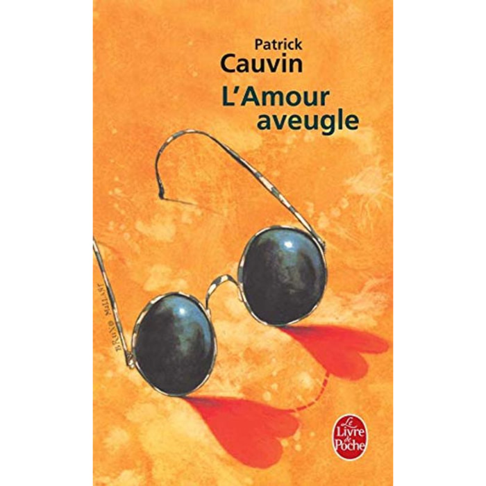 Cauvin, Patrick | L'Amour aveugle | Livre d'occasion