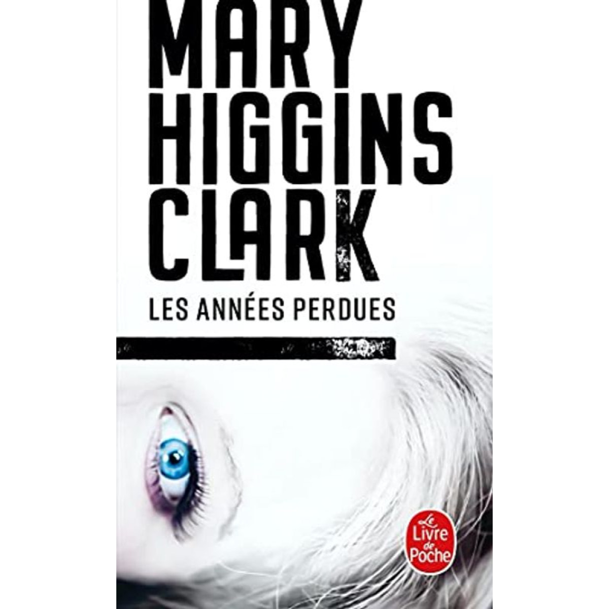 Higgins Clark, Mary | Les Années perdues | Livre d'occasion