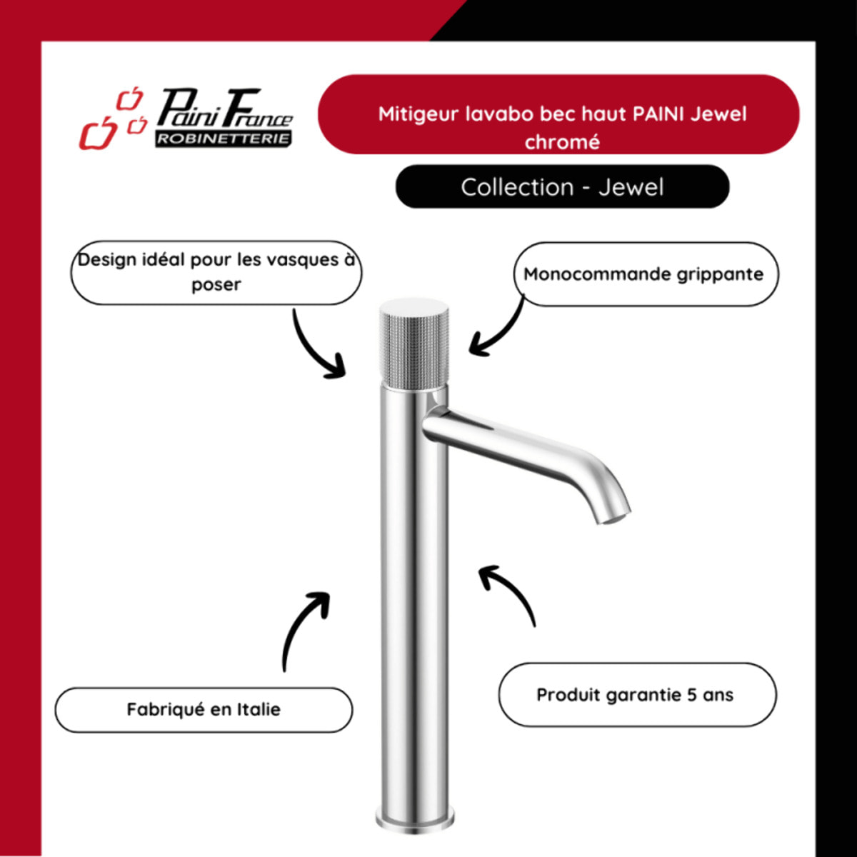 Mitigeur lavabo bec haut PAINI Jewel chromé