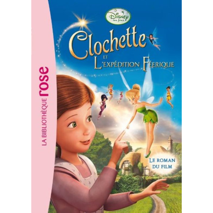Walt Disney company | La Fée Clochette - Le roman du film 3 : L'expédition féerique | Livre d'occasion