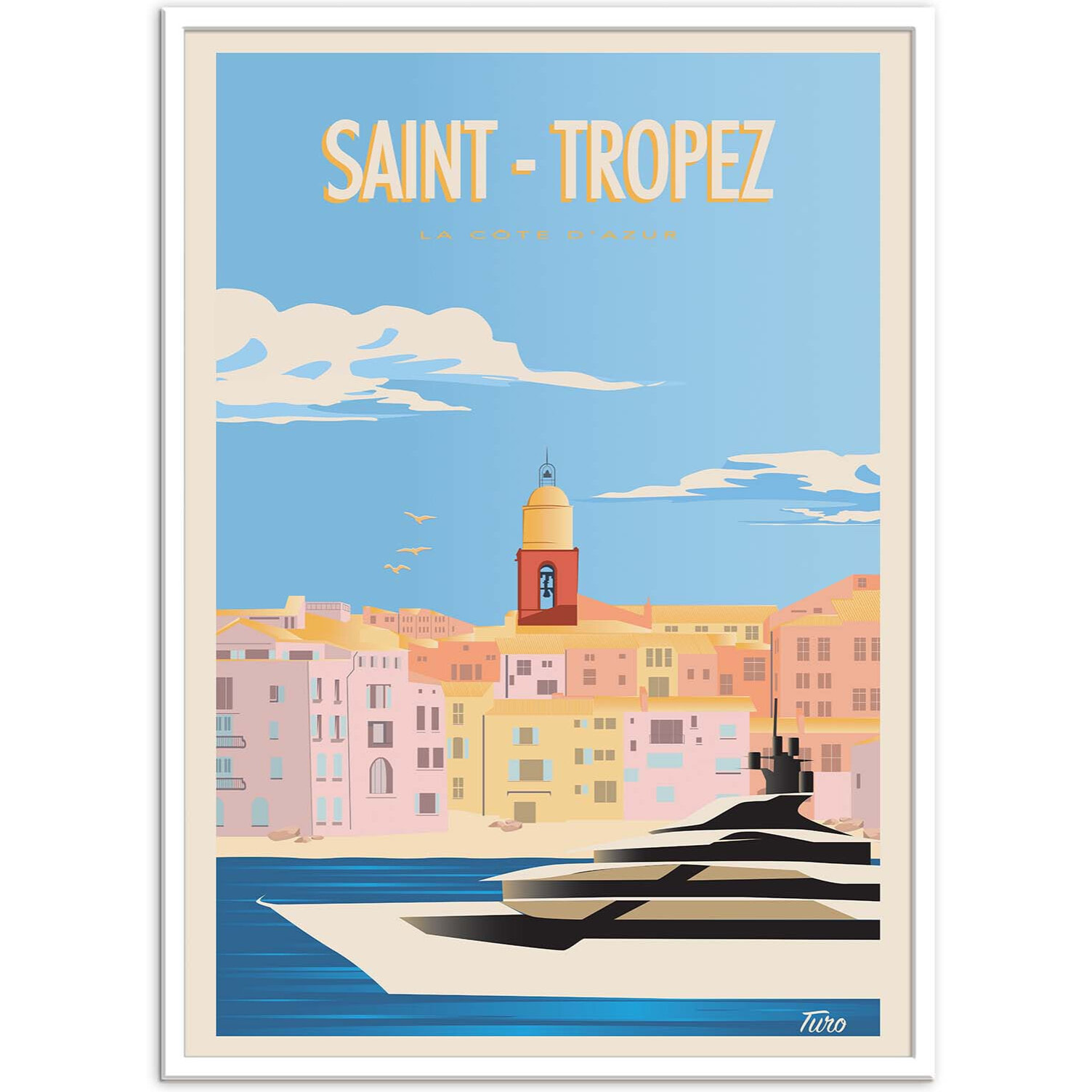 Affiche - Saint-Tropez - Turo