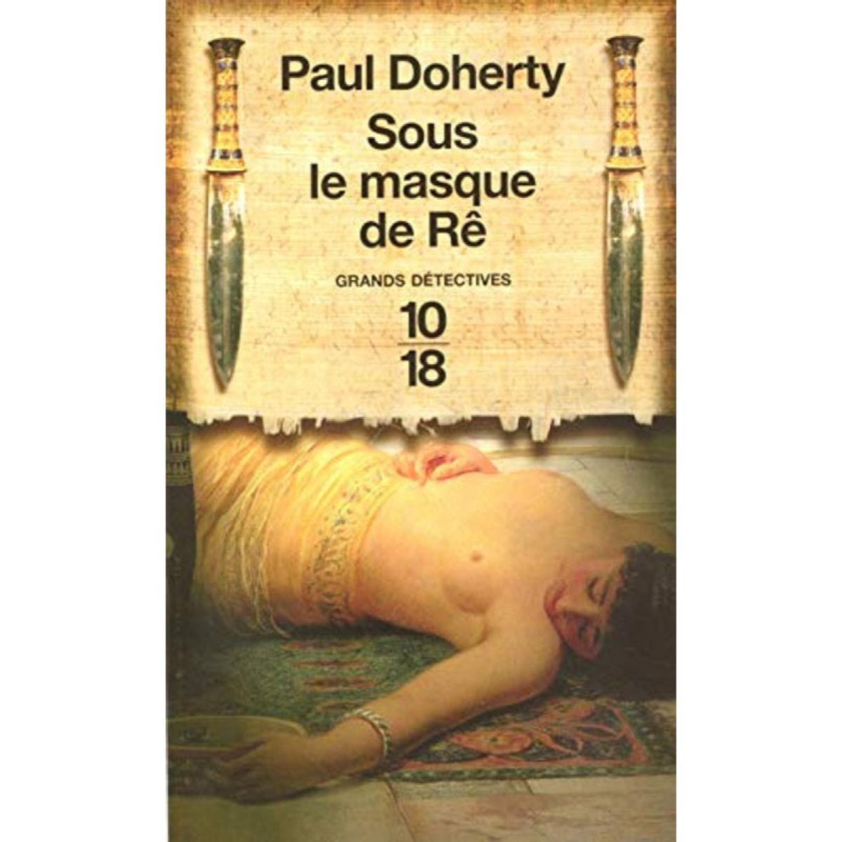 Doherty, Paul | Sous le masque de Rê | Livre d'occasion
