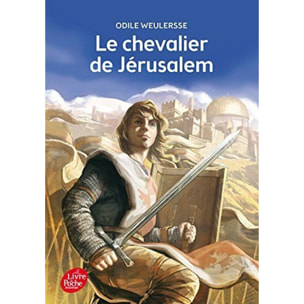 Weulersse, Odile | Le chevalier de Jérusalem | Livre d'occasion